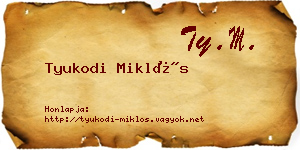 Tyukodi Miklós névjegykártya